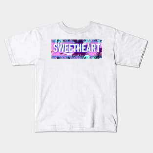 Sweetheart Kids T-Shirt